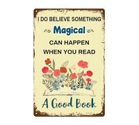 TammieLove Plaque en métal vintage avec inscription « I Do Believe Something Magical Can Happen When You Read A Good Book » - 20,3 x 30,5 cm