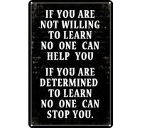 TammieLove Plaque en métal vintage avec inscription « If You are Not Willing Not to Learn No One Can Help You » - 20,3 x 30,5 cm