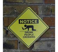 TammieLove TinSign12X12a6062 Panneau en étain avec inscription « Caution Drunk People Crossing » - Décoration extérieure - 30,5 x 30,5 cm