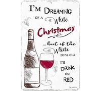 TammieLove TinSignEUa12465 Plaque en étain Inscription I ¡¯M Dreaming Of A White Christmas Wine Sign 20,3 x 30,5 cm