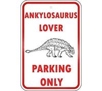 TammieLove Tinsigneua24387 Panneau d'avertissement de sécurité en métal Motif dinosaure Ankylosaure Dino Parking Only Pour bar, pub, garage, dîner, café 20,3 x 30,5 cm