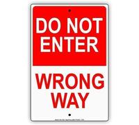 TammieLove Tinsigneua24596 Plaque en étain avec inscription « Do Enter Wrong Way Turn Around Warning Notice » en aluminium Décoration de salle à manger Cuisine B 20,3 x 30,5 cm