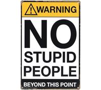 TammieLove Tinsigneua40492 Plaque décorative en métal Joyingle Warning:No Stupid People Beyond This Point, 20,3 x 30,5 cm