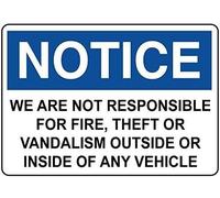 TammieLove TinSignEUa51435 Panneau d'avertissement en étain avec inscription « Notice Are Not Responsible For Fire Theft Vehicle For Outdoor & Indoor » 20,3 x 30,5 cm
