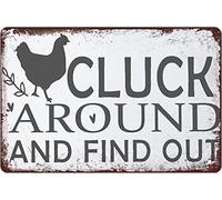 TammieLove TinSignTammieLoveA3008 Plaque en métal rétro vintage avec inscription « Cluck Around And Find Out Chicken » 20,3 x 30,5 cm