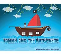 Tammy And The Shipwreck