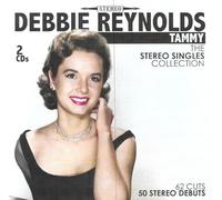 Debbie Reynolds - Tammy Singles Collection-62 Cuts-50 Stereo Debuts