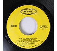 Tammy Wynette 45 RPM I'll See Him Through / Enough of A Woman