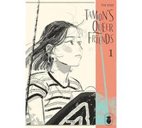 Tamon's Queer Friends - Tome 1