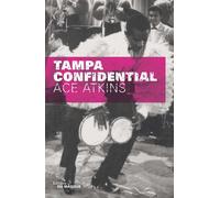 Tampa confidential - Ace Atkins - Le Masque - broché - Roman