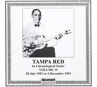Tampa Red - In Chronological Order Vol.15 (1951-1953)