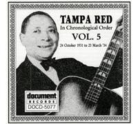 Tampa Red - In Chronological Order Vol.5 (1931-1934)