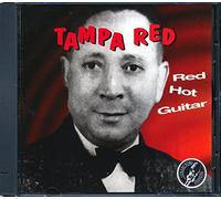 Tampa Red - Red Hot Guitar