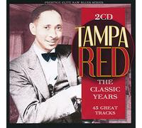 Tampa Red - The Classic Years [Import]