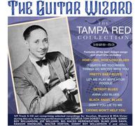 Tampa Red - The Guitar Wizard: The Tampa Red Collection 1929-53 [Cd]