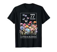 Tampon 77 Years Loved Blessed Butterfly Flower 77e Anniversaire T-Shirt