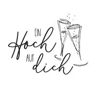 Tampon "Ein Hoch Auf Dich", 6x8cm