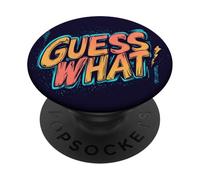 Tampon Graphique Nice Guess What pour Homme et Femme PopSockets PopGrip Adhésif