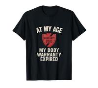 Tampon imprimé « At My Age Body Warranty » expiré T-Shirt