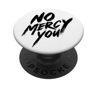 Tampon Nice No Mercy for You pour garçons et Filles PopSockets PopGrip Adhésif