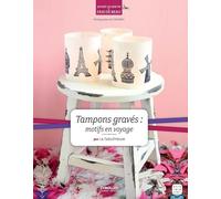 Tampons gravés : motifs en voyage