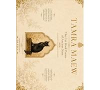Tamra Maew: The Ancient Siamese Treatise on Cats: A Coffee Table Art Book of the Royal Thai Cat Manuscript