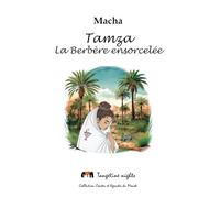 Tamza: La Berbère ensorcelée
