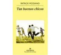 Tan Buenos Amigos - Modiano, Patrick Modiano, Patrick (Auteur)