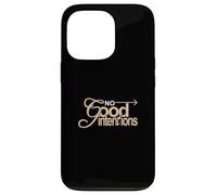 Tan Color No Good Intentions Tan Graphic Coque pour iPhone 13 Pro