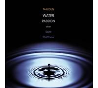 Tan Dun, Mark O'Connor, Maya B - Water Passion After St. Matthe [Import]