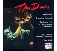 Tan Dun - on Taoism/Orchestra Theatre/Death &