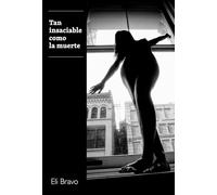 Tan insaciable como la muerte