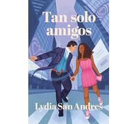 Tan solo amigos
