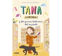 TANA LA INVISIBLE y los peores ladrones del mundo