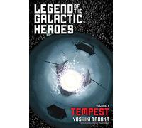 Yoshiki Tanaka – Legend of the Galactic Heroes, Vol. 7