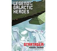Yoshiki Tanaka – Legend of the Galactic Heroes Volume 4 – Simon & Schuster
