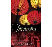 Tanamera by Barber, Noel [Paperback] NEUF