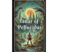 Tanar Of Pellucidar