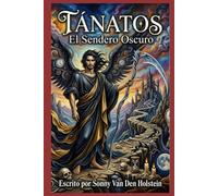 Tánatos: El Sendero Oscuro