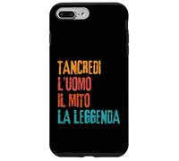 Tancredi L'Uomo Il Mito La Leggenda Festa di Compleanno Coque pour iPhone 7 Plus/8 Plus
