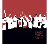 Tanda Tula Choir - Tanda Tula Choir (Lp+Dl+Poster)