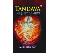 Tandava: In Quest of Shiva