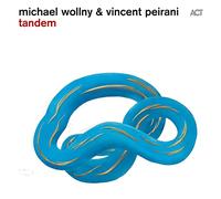 Michael Wollny & Vincent Peirani – Tandem – CD – A.C.T.
