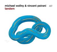 Michael Wollny & Vincent Peirani – Tandem – CD – A.C.T.