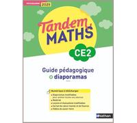Tandem - Guide pédagogique + Diaporamas CE2: Programme 2025