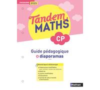 Tandem - Maths CP - Guide pédagogique + Diaporamas - Stéphanie Collomb - Nathan - broché - Scolaire / Universitaire