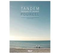 Jacques et Laurent Pourcel – Tandem – 25 ans de cuisine en Méditerranée – 52 recettes