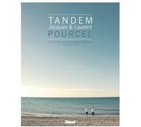 Tandem - Jacques & Laurent Pourcel: 25 ans de cuisine en Méditerranée