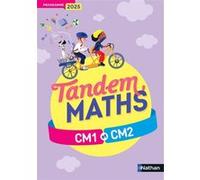 Christophe Gilger – Tandem – Manuel CM1/CM2 : Programme 2025 – Broché