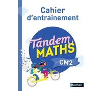 Tandem - Cahier d'entrainement CM2